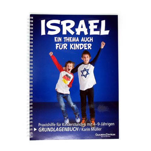 Israel - Ein Thema auch für Kinder (Grundlagenbuch)